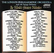 London Philharmonic Orchestra - The World's Greatest Melodies