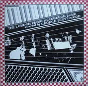 London Piano-Accordeon Band Directed By George Sc