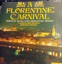 CD - London Pro Musica - A Florentine Carnival - Festival Music For Lorenzo de' Medici