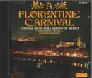 CD - London Pro Musica - A Florentine Carnival - Festival Music For Lorenzo de' Medici