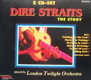 London Twilight Orchestra - The Story Of Dire Straits Vol. 1