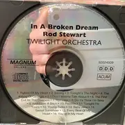 CD - London Twilight Orchestra - The Rod Stewart Story - In A Broken Dream