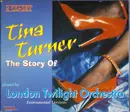 CD-Box - London Twilight Orchestra - The Story Of Tina Turner