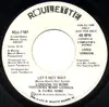 7'' - London To Rome Featuring Bobby London & Carol Rome - Let's Not Wait