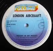 London Aircraaft - Rocket In My Pocket / Supergirls