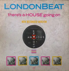 Londonbeat - There's A House Going On