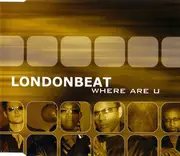CD Single - Londonbeat - Where Are U