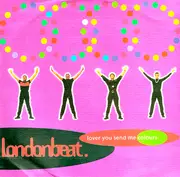 12'' - Londonbeat. - Lover You Send Me Colours