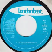 7inch Vinyl Single - Londonbeat - That's How I Feel About You - Blue labels