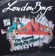 London Boys - I'm Gonna Give My Heart