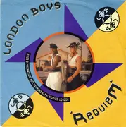 7'' - London Boys - Requiem (Continental Mix)  / Requiem (Special UK Mix)