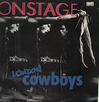 London Cowboys - On Stage