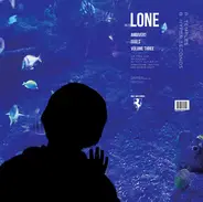Lone - Ambivert Tools Volume Three
