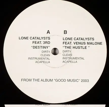 Lone Catalysts - Destiny / The Hustle
