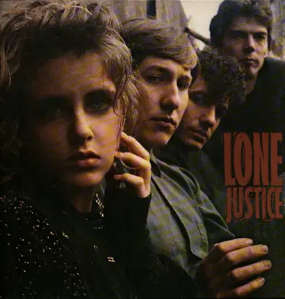 Lone Justice - Lone Justice