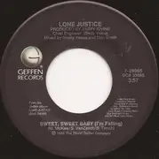 7inch Vinyl Single - Lone Justice - Sweet, Sweet Baby (I'm Falling) (Remix)