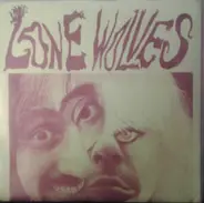 Lone Wolves - Chowderhead / Killer