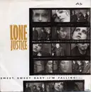 7'' - Lone Justice - Sweet, Sweet Baby (I'm Falling) (Remix)