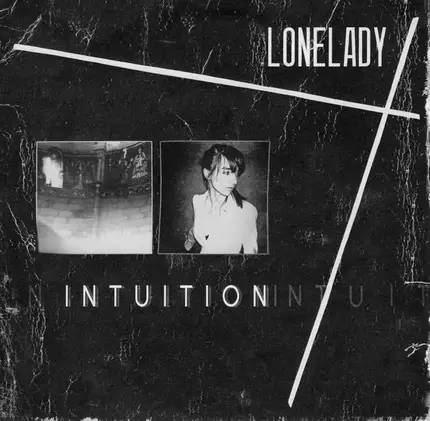 LoneLady - Intuition