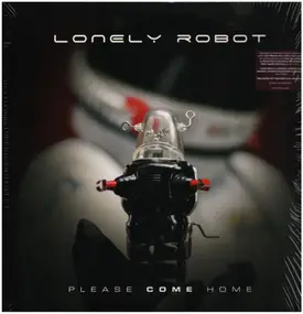 Lonely Robot - Please Come Home