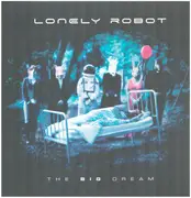 Double LP - Lonely Robot - The Big Dream