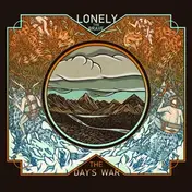 Lonely The Brave - Day's War