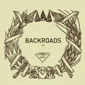 Lonely The Brave - BACKROADS -EP-