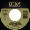 7inch Vinyl Single - Lonestar - Tequila Talkin' / No News