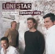 CD - Lonestar - From There To Here: Greatest Hits - Sealed