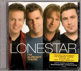 Lonestar - I'm Already There