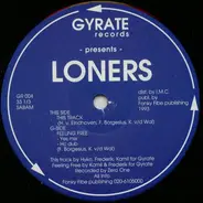 Loners - This Track / Feeling Free