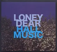 Loney Dear - Hall Music