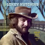 Loney Hutchins - Buried Loot