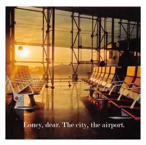 Dear - The City, The Airport
