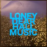 Loney, Dear - Hall Music