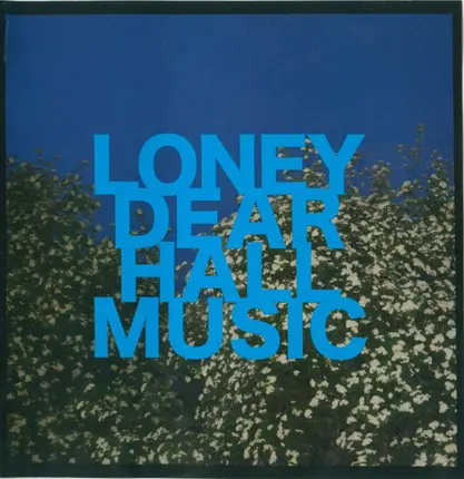 Loney, Dear - Hall Music