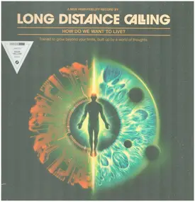 long distance calling - How Do We Want To Live?