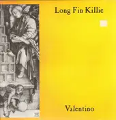 Long Fin Killie - Valentino