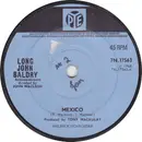7inch Vinyl Single - Long John Baldry - Mexico - Solid centre