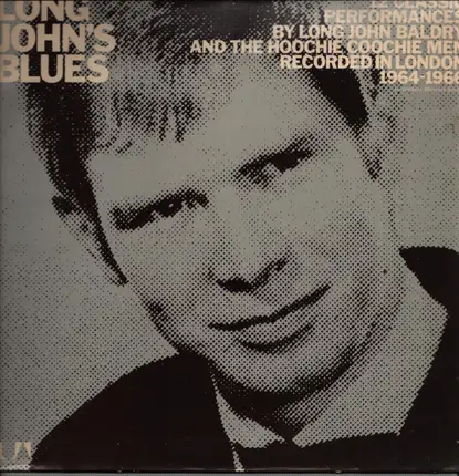 Long John Baldry And The Hoochie Coochie Men - Long John's Blues