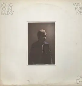 Long John Baldry - Wait for Me
