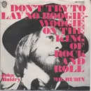 7inch Vinyl Single - Long John Baldry - Don't Try To Lay No Boogie-Woogie On The King Of Rock And Roll