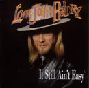 CD - Long John Baldry - It Still Ain't Easy