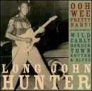 Long John Hunter - OOH WEE PRETTY BABY