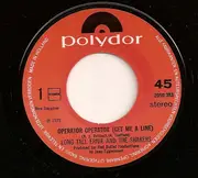7inch Vinyl Single - Long Tall Ernie And The Shakers - Operator, Operator (Get Me A Line)