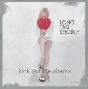 LP - Long Tall Shorty - Kick Out The Shams ... Motherfuckers - Insert