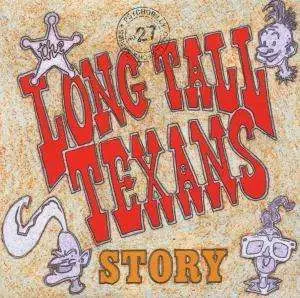LONG TALL TEXANS - Long Tall Texans Story/2CD