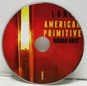 CD Single - L/O/N/G - American Primitive [Radio Edit]