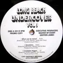 12'' - Long Beach Undercover - Vol. 1 - STILL SEALED