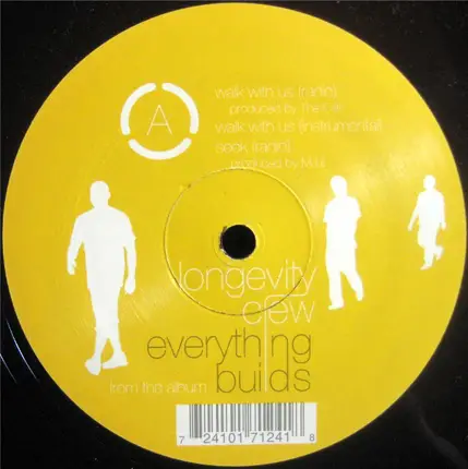 Longevity Crew - Walk With Us / California / Seek